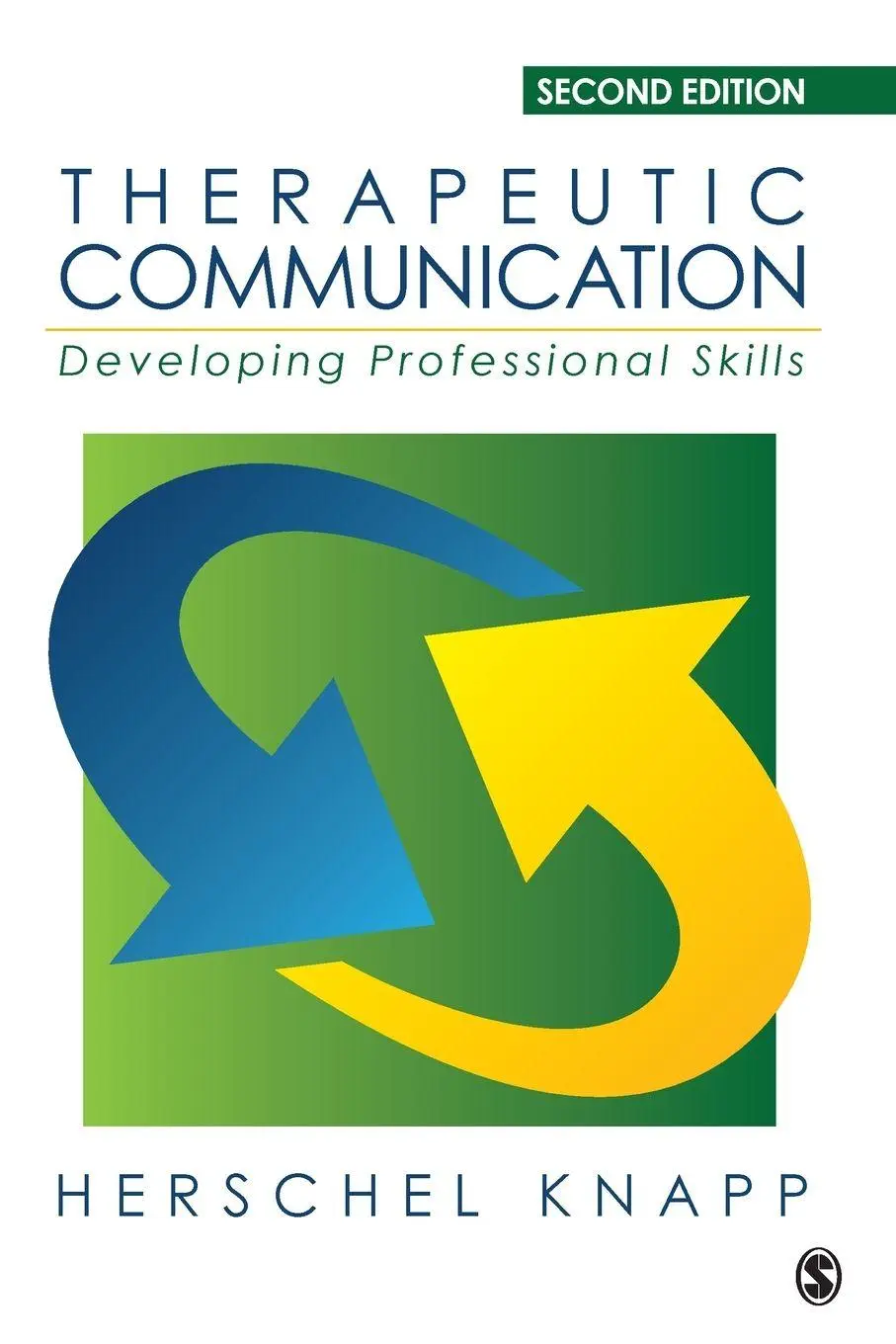 Cover: 9781483344614 | Therapeutic Communication | Developing Professional Skills | Knapp