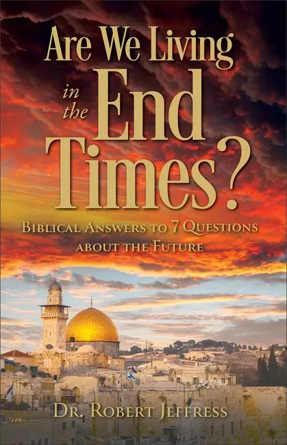 Cover: 9781540904614 | Are We Living in the End Times? | Robert Jeffress | Taschenbuch | 2023