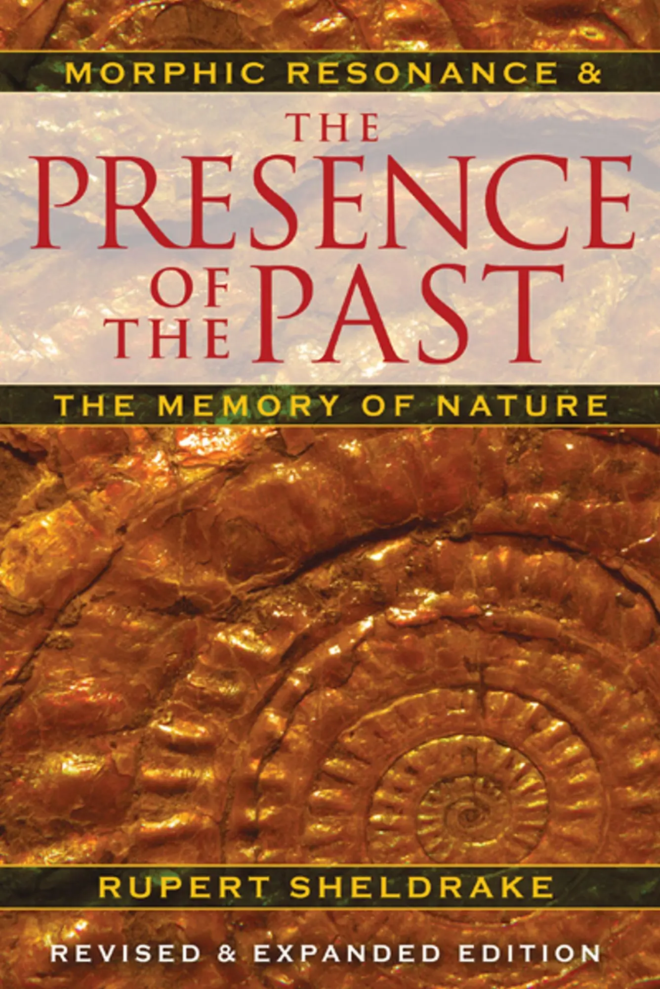 Cover: 9781594774614 | The Presence of the Past | Morphic Resonance and the Memory of Nature