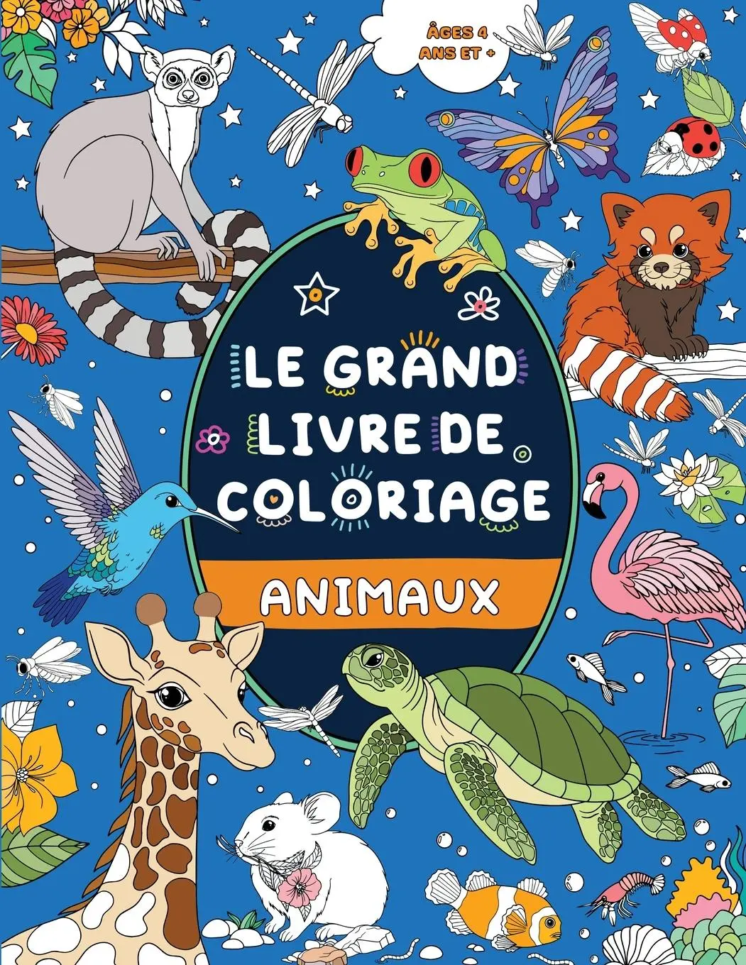 Cover: 9781915454614 | Le Grand Livre de Coloriage | Pour Enfants 4 ans et + | Publishing