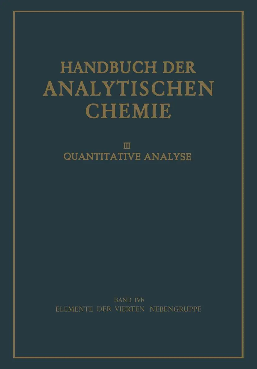 Cover: 9783540014614 | Elemente der Vierten Nebengruppe | Titan · Zirkon · Hafnium · Thorium