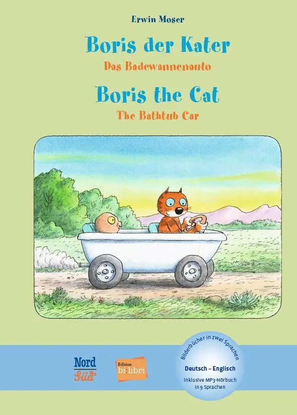 Cover: 9783695004614 | Boris der Kater - Das Badewannenauto (Deutsch-Englisch) | Erwin Moser