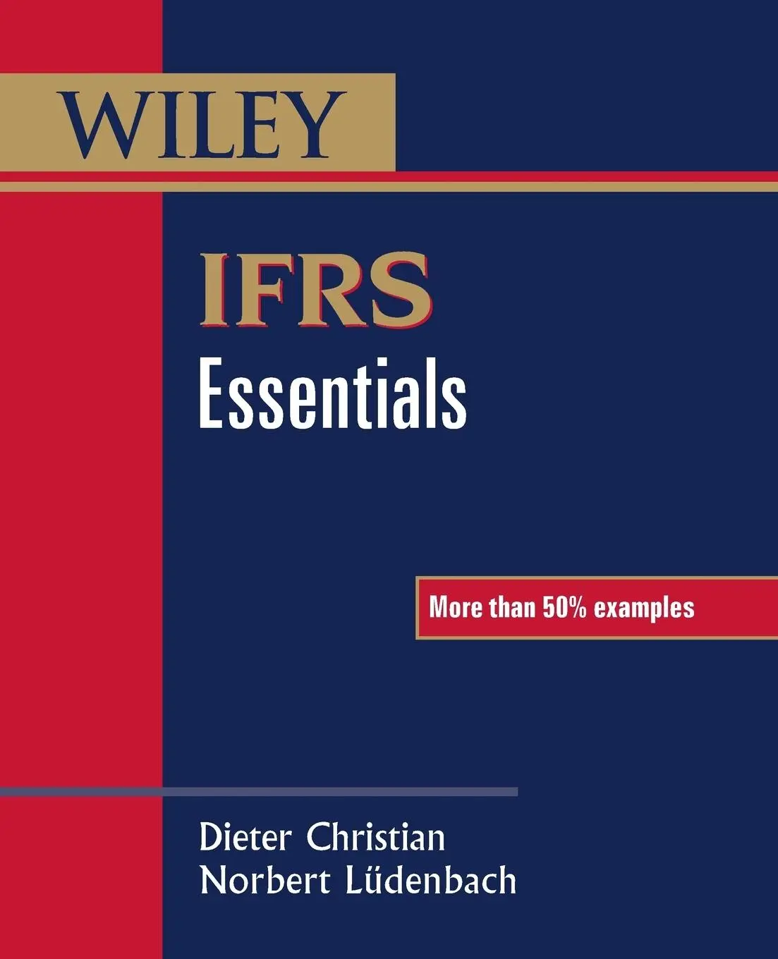 Cover: 9781118494714 | Ifrs Essentials | Dieter Christian (u. a.) | Taschenbuch | XX | 2013