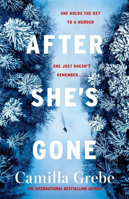 Cover: 9781785764714 | After She's Gone | Camilla Grebe | Taschenbuch | Englisch | 2020 Cover: 9781785764714 | After She's Gone | Camilla Grebe | Taschenbuch | Englisch | 2020