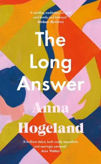 Cover: 9781800814714 | The Long Answer | Anna Hogeland | Buch | Gebunden | Englisch | 2022