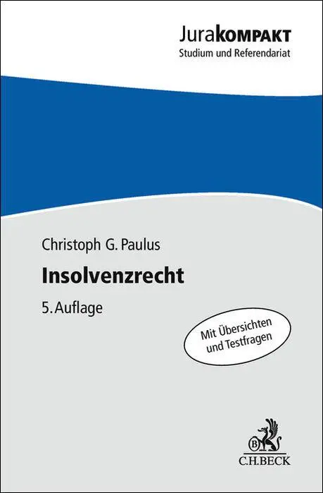 Cover: 9783406834714 | Insolvenzrecht | mit internationalem Insolvenzrecht | Paulus | Buch