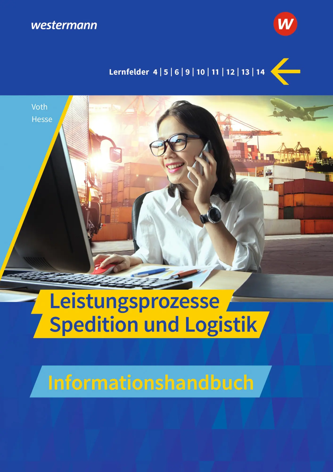 Cover: 9783427314714 | Spedition und Logistik. Leistungsprozesse Informationshandbuch | Buch