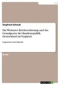 Cover: 9783640474714 | Die Weimarer Reichsverfassung und das Grundgesetz der...