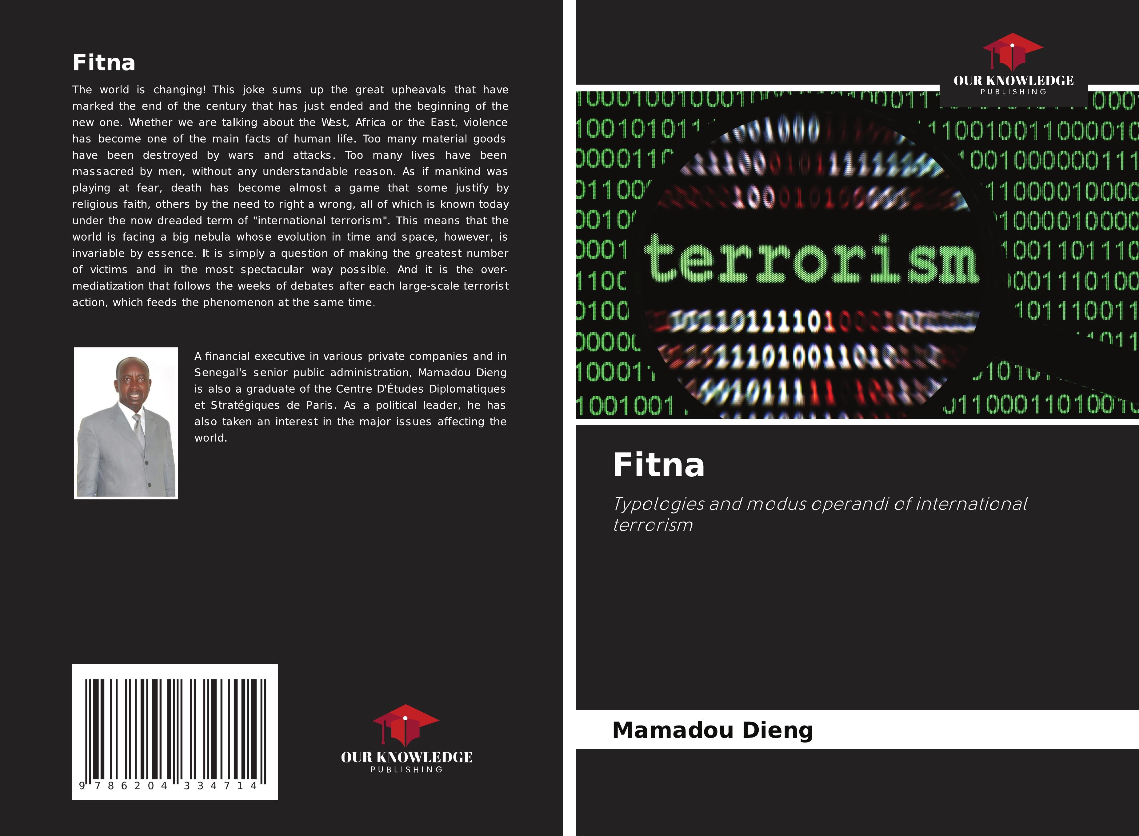 Fitna | Typologies and modus operandi of international terrorism | Mamadou Dieng | Taschenbuch | Paperback | Englisch | 2021 | Our Knowledge Publishing | EAN 9786204334714 - Dieng, Mamadou