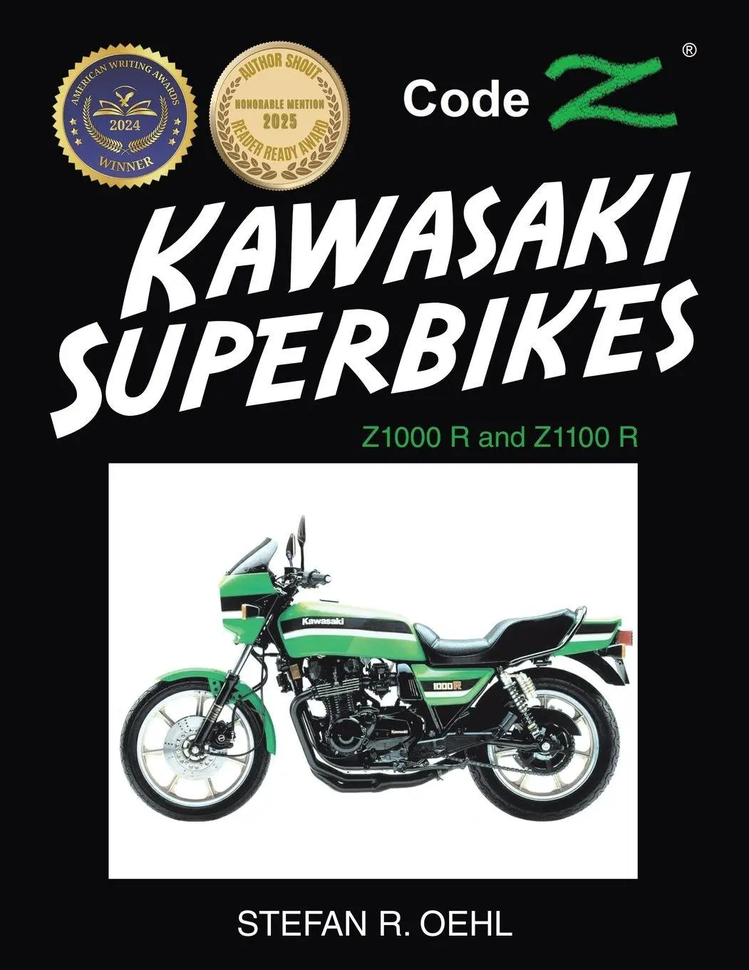 Cover: 9798369494714 | Kawasaki Superbikes | Z1000 R and Z1100 R | Stefan R. Oehl | Buch