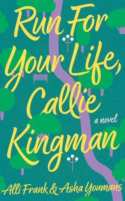 Cover: 9781662514814 | Run For Your Life, Callie Kingman | A Novel | Alli Frank (u. a.)