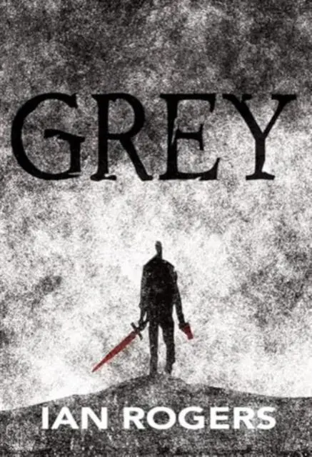 Cover: 9781803944814 | Grey | Ian Rogers | Buch | Englisch | 2024 | PS Publishing