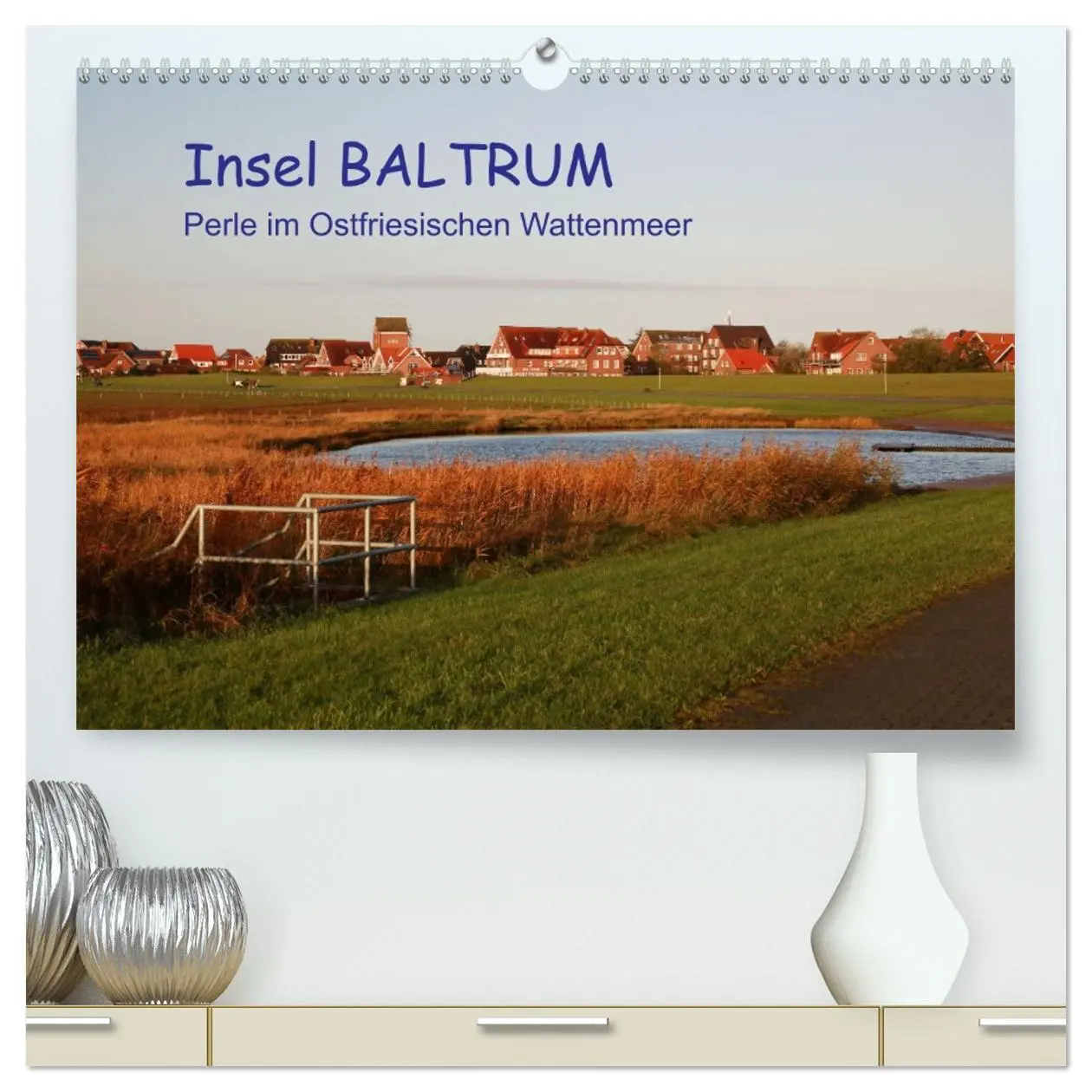 Cover: 9783457314814 | Insel Baltrum, Perle im Ostfriesischen Wattenmeer (hochwertiger...