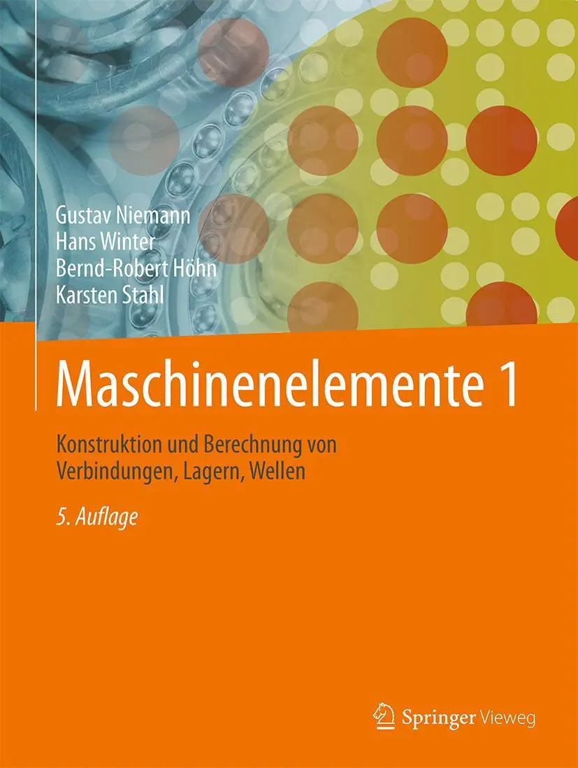 Cover: 9783662554814 | Maschinenelemente 1 | Gustav Niemann (u. a.) | Buch | XVI | Deutsch Cover: 9783662554814 | Maschinenelemente 1 | Gustav Niemann (u. a.) | Buch | XVI | Deutsch
