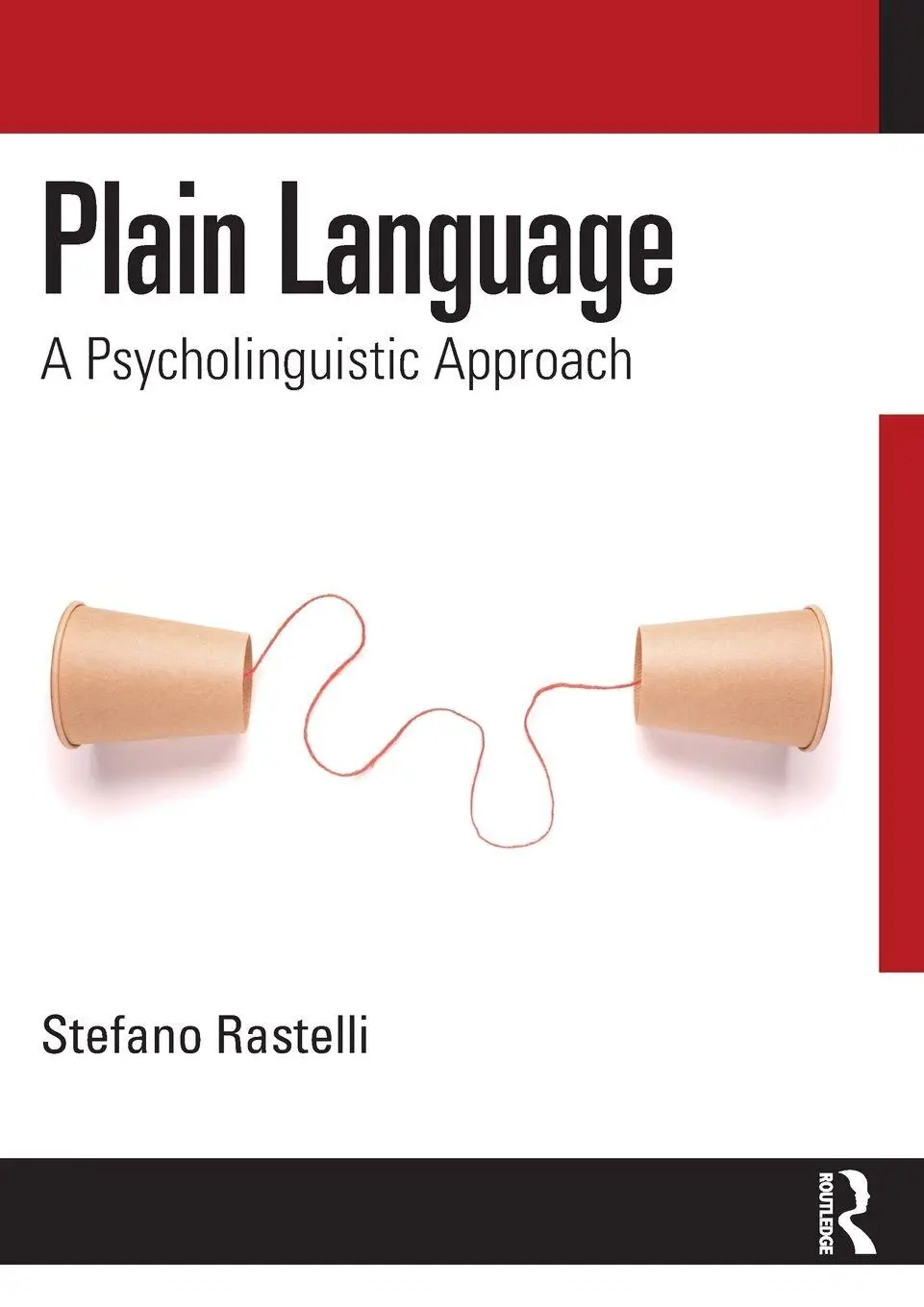 Cover: 9781032794914 | Plain Language | A Psycholinguistic Approach | Stefano Rastelli | Buch
