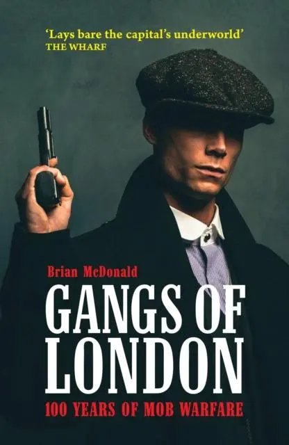 Cover: 9781903854914 | Gangs of London | Brian Mcdonald | Taschenbuch | Englisch | 2010