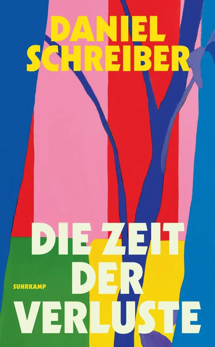 Cover: 9783518474914 | Die Zeit der Verluste | Daniel Schreiber | Taschenbuch | 139 S. | 2025
