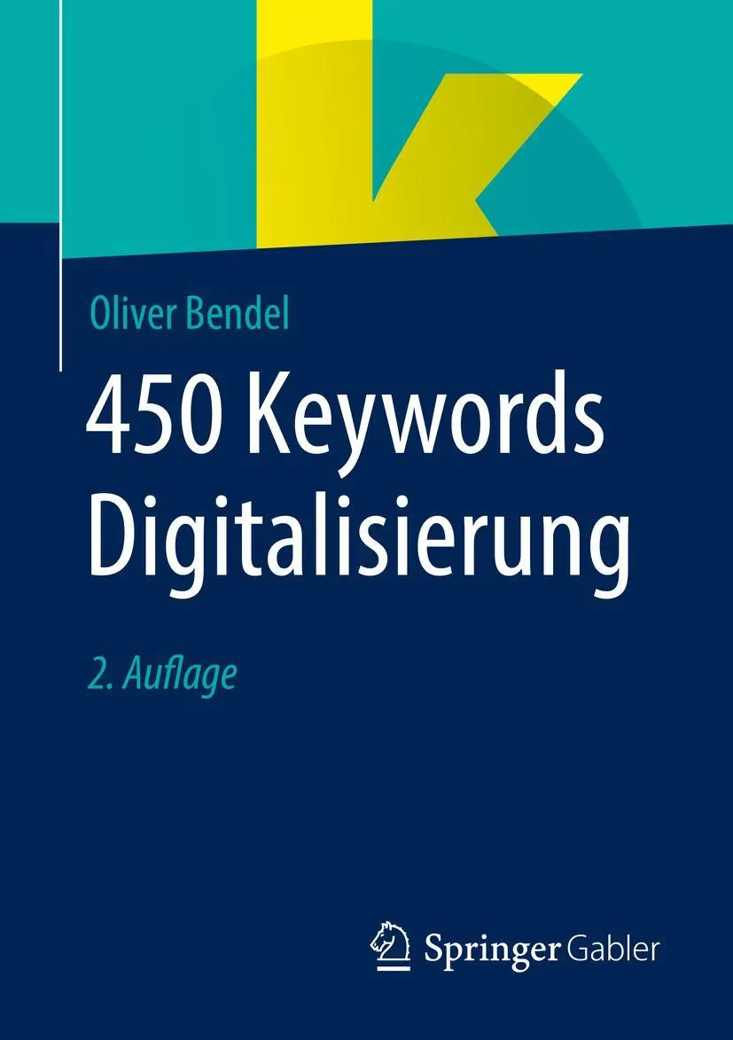 Cover: 9783658374914 | 450 Keywords Digitalisierung | Oliver Bendel | Taschenbuch | viii
