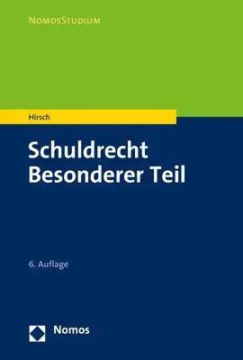 Cover: 9783848764914 | Schuldrecht Besonderer Teil | Christoph Hirsch | Taschenbuch | 515 S.