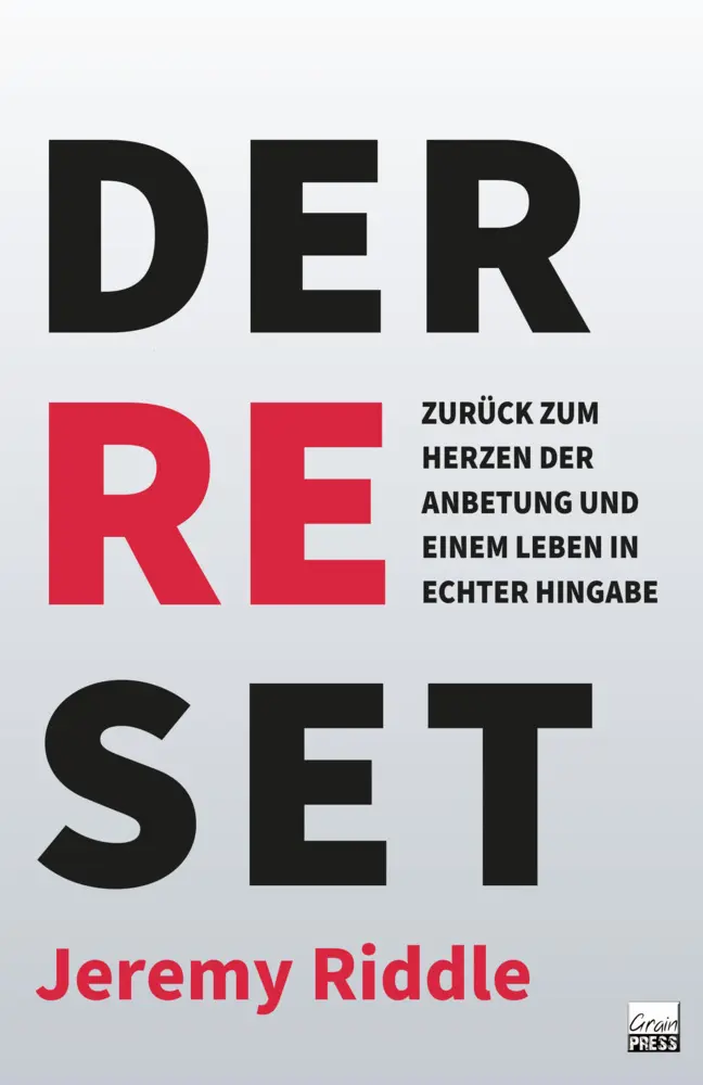 Cover: 9783947454914 | Der Reset | Jeremy Riddle | Taschenbuch | 157 S. | Deutsch | 2022