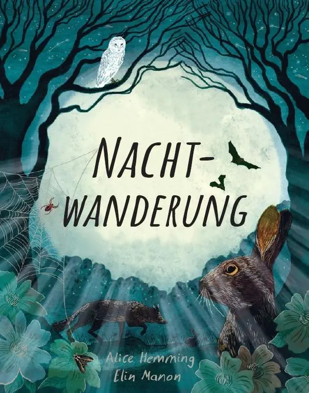 Cover: 9783962444914 | Nachtwanderung | Alice Hemming | Buch | 48 S. | Deutsch | 2025