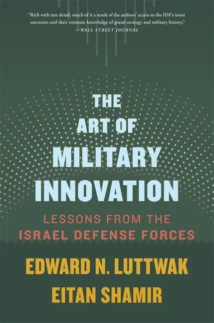 Cover: 9780674305014 | The Art of Military Innovation | Edward N. Luttwak (u. a.) | Buch