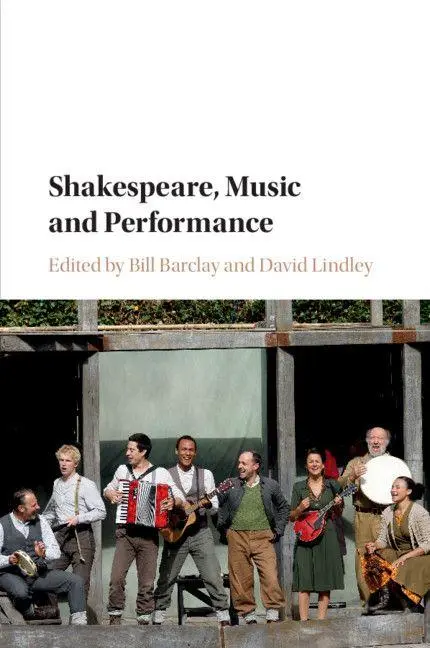 Cover: 9781316505014 | Shakespeare, Music and Performance | Bill Barclay (u. a.) | Buch