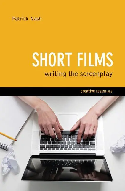 Cover: 9781842435014 | Short Films | Writing the Screenplay | Patrick Nash | Taschenbuch