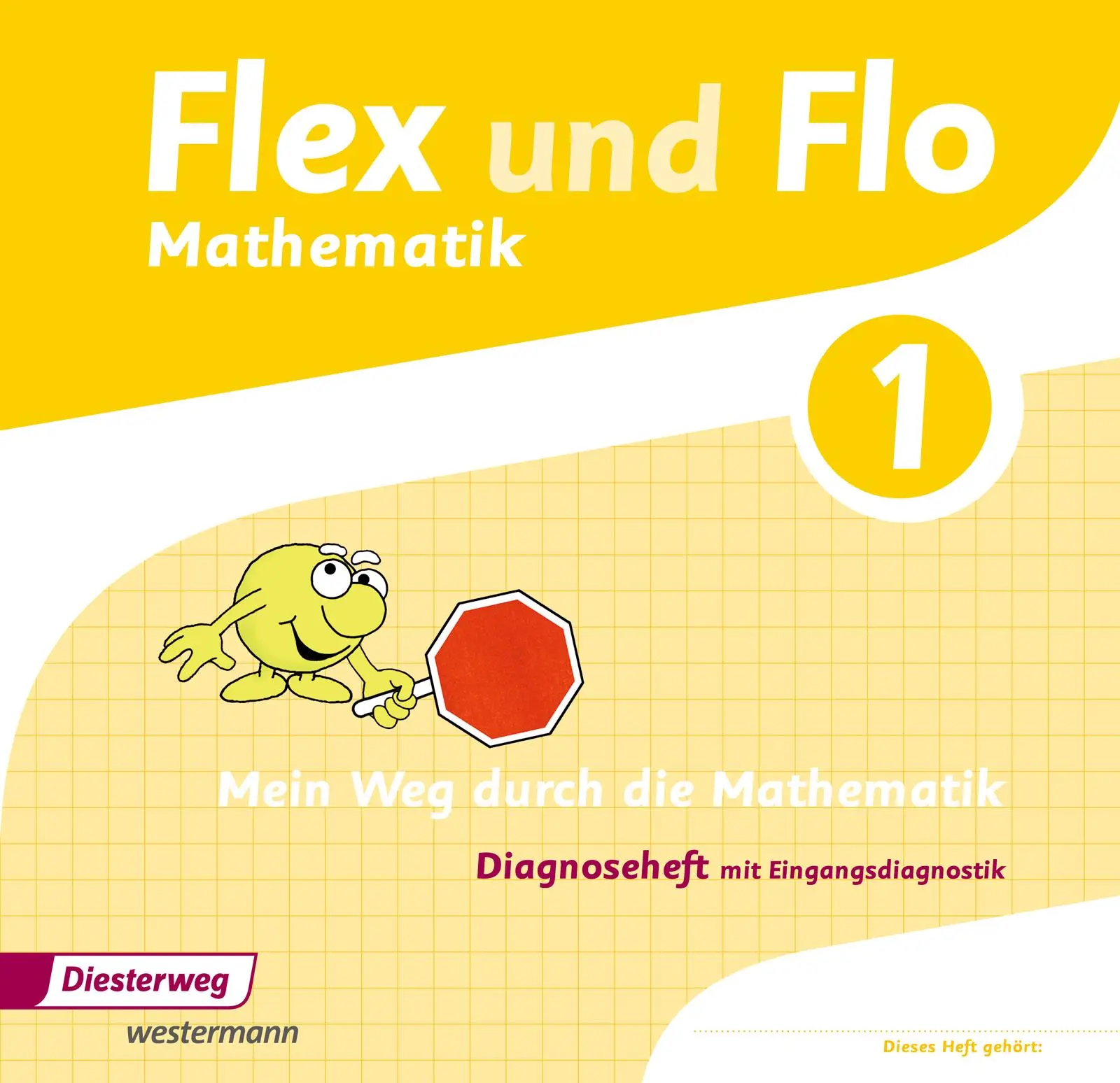 Cover: 9783425135014 | Flex und Flo 1. Diagnoseheft | Ausgabe 2014 | Judith Beerbaum | 68 S.
