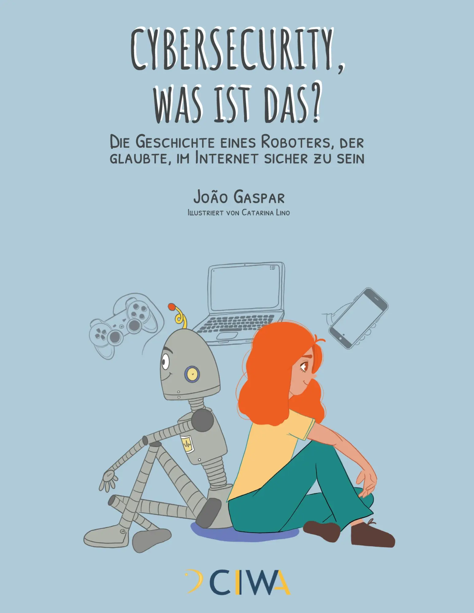Cover: 9783759795014 | Cybersecurity, was ist das? | João Gaspar | Taschenbuch | 40 S. | 2025