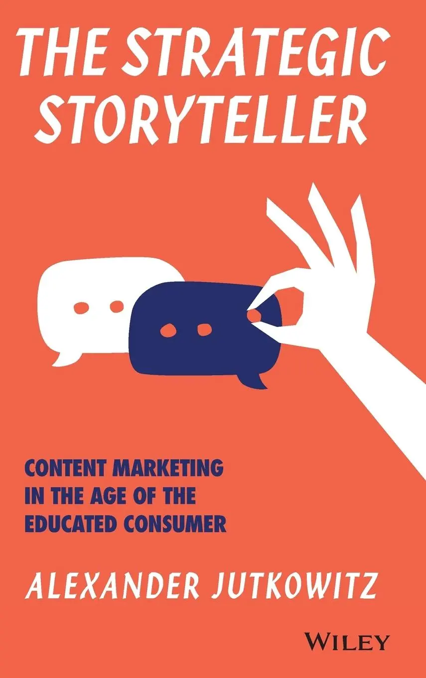 Cover: 9781119345114 | The Strategic Storyteller | Alexander Jutkowitz | Buch | 176 S. | 2017