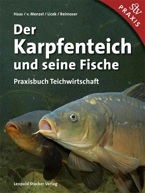 Cover: 9783702015114 | Der Karpfenteich und seine Fische | Praxisbuch Teichwirtschaft | Buch