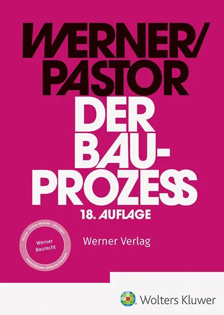 Cover: 9783804155114 | Der Bauprozess | Ulrich Werner (u. a.) | Buch | XXXIX | Deutsch | 2023