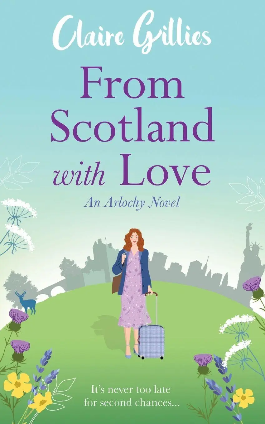 Cover: 9781739245214 | From Scotland with Love | Claire Gillies | Taschenbuch | Englisch