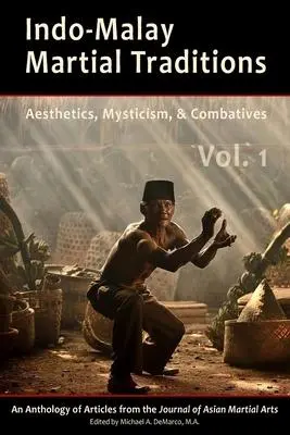 Cover: 9781893765214 | Indo-Malay Martial Traditions Vol. 1 | Kirstin Pauka (u. a.) | Buch
