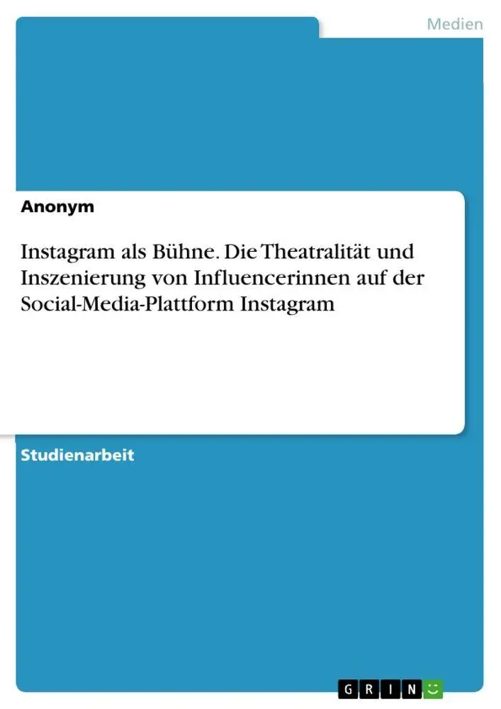 Cover: 9783346225214 | Instagram als Bühne. Die Theatralität und Inszenierung von...