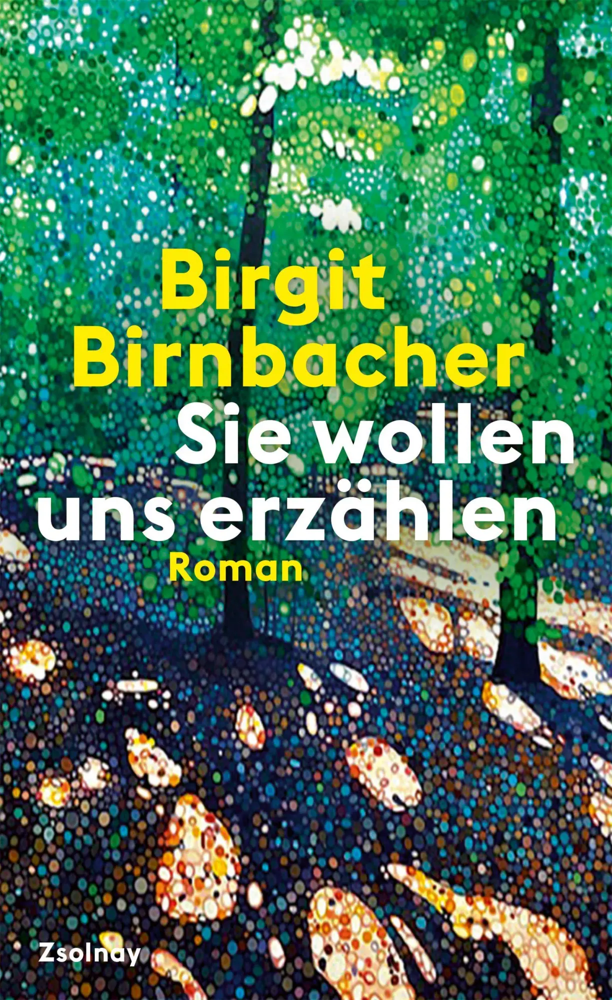 Cover: 9783552075214 | Sie wollen uns erzählen | Roman | Birgit Birnbacher | Buch | 224 S.