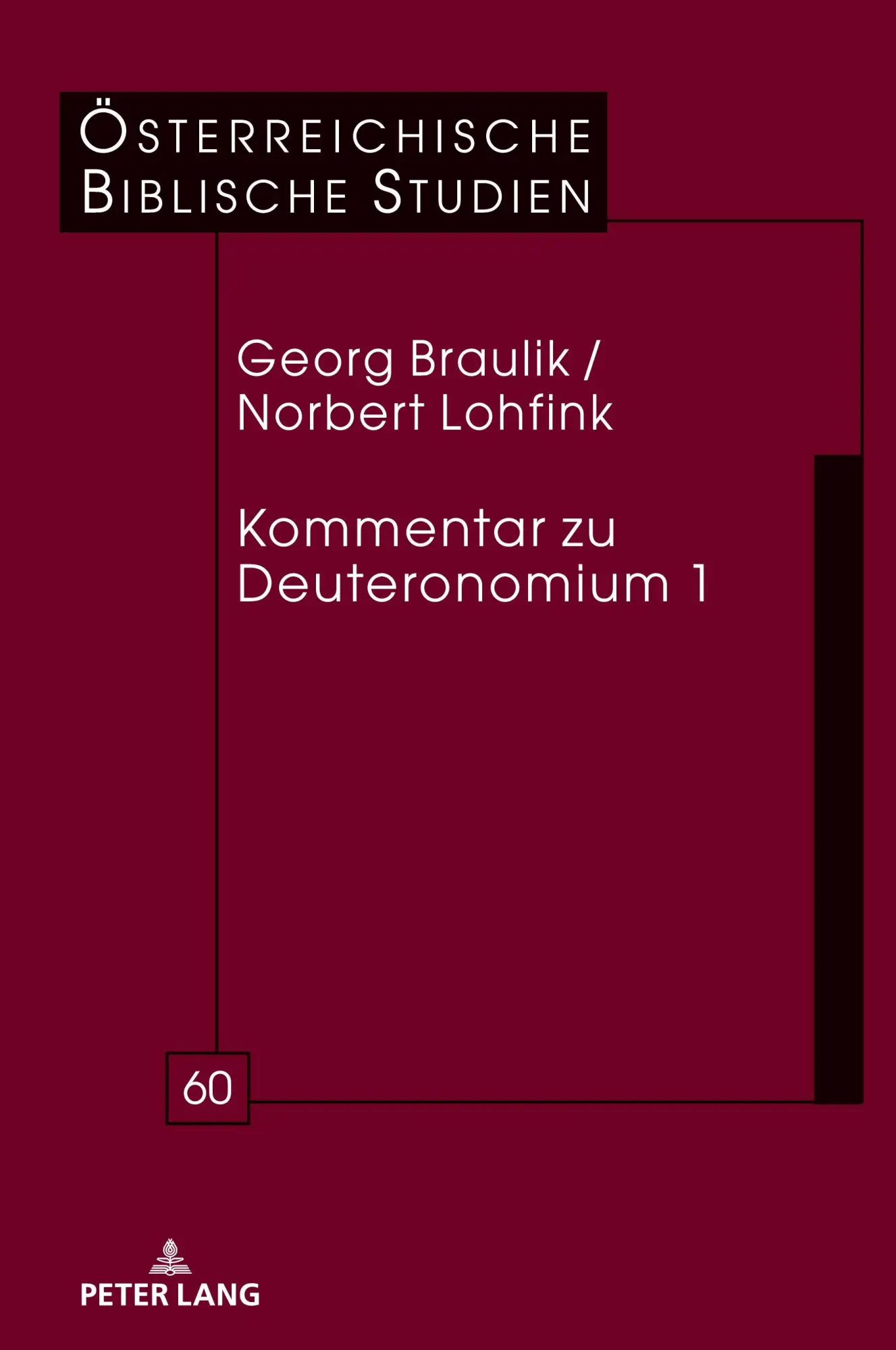 Cover: 9783631895214 | Kommentar zu Deuteronomium 1 | Norbert Lohfink (u. a.) | Buch | 606 S.
