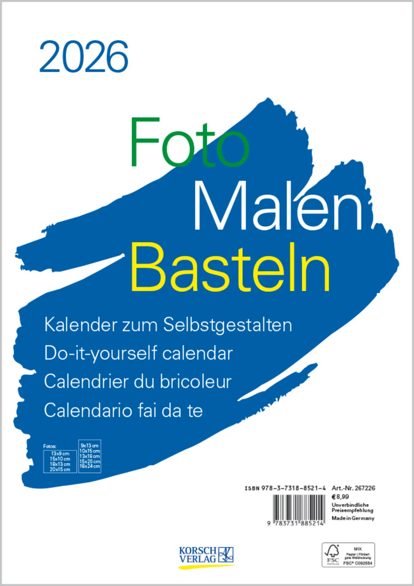 Cover: 9783731885214 | Foto-Malen-Basteln Bastelkalender A4 weiß 2026 | Verlag Korsch | 14 S.