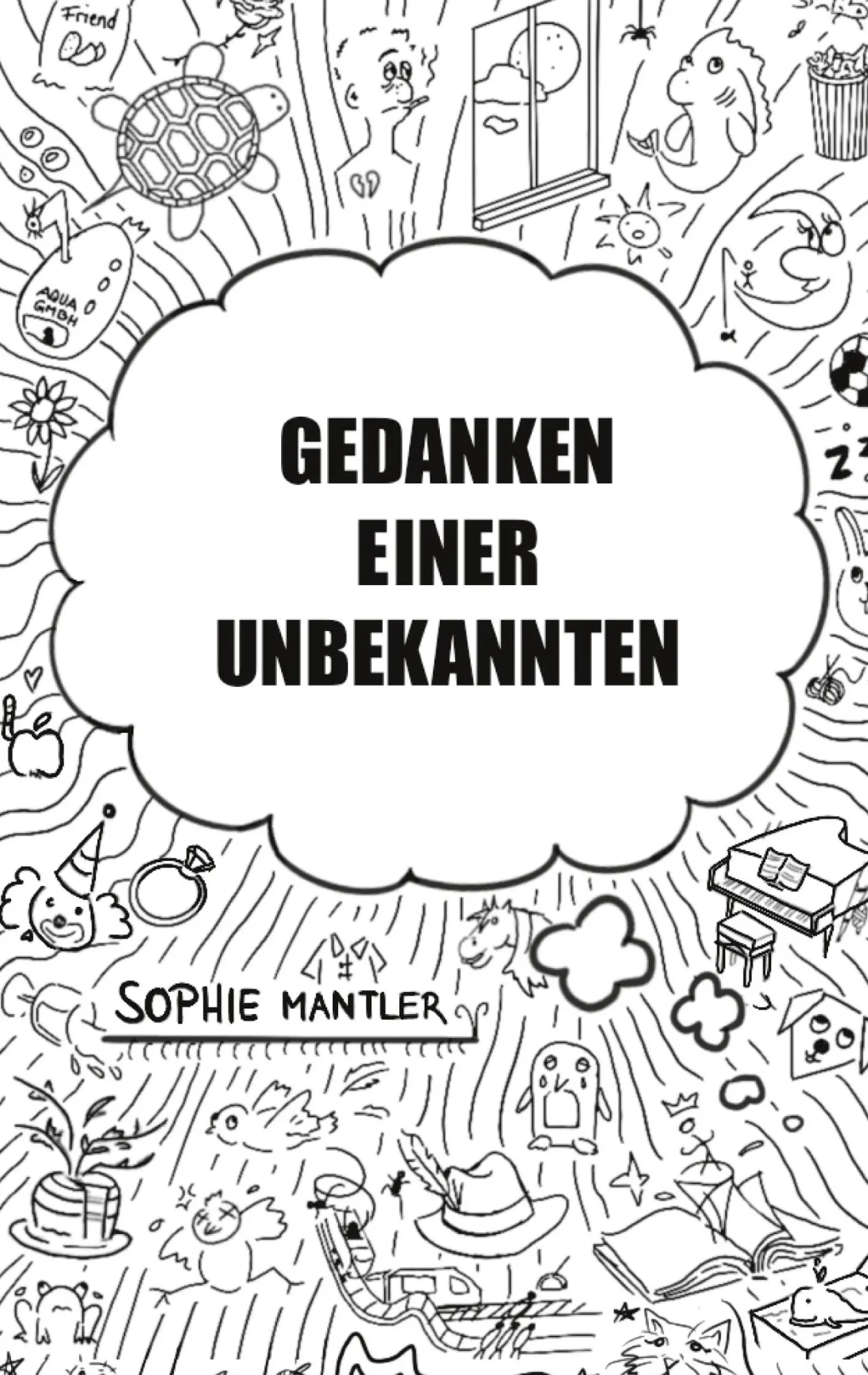 Cover: 9783754345214 | Gedanken einer Unbekannten | Sophie Mantler | Taschenbuch | 314 S.