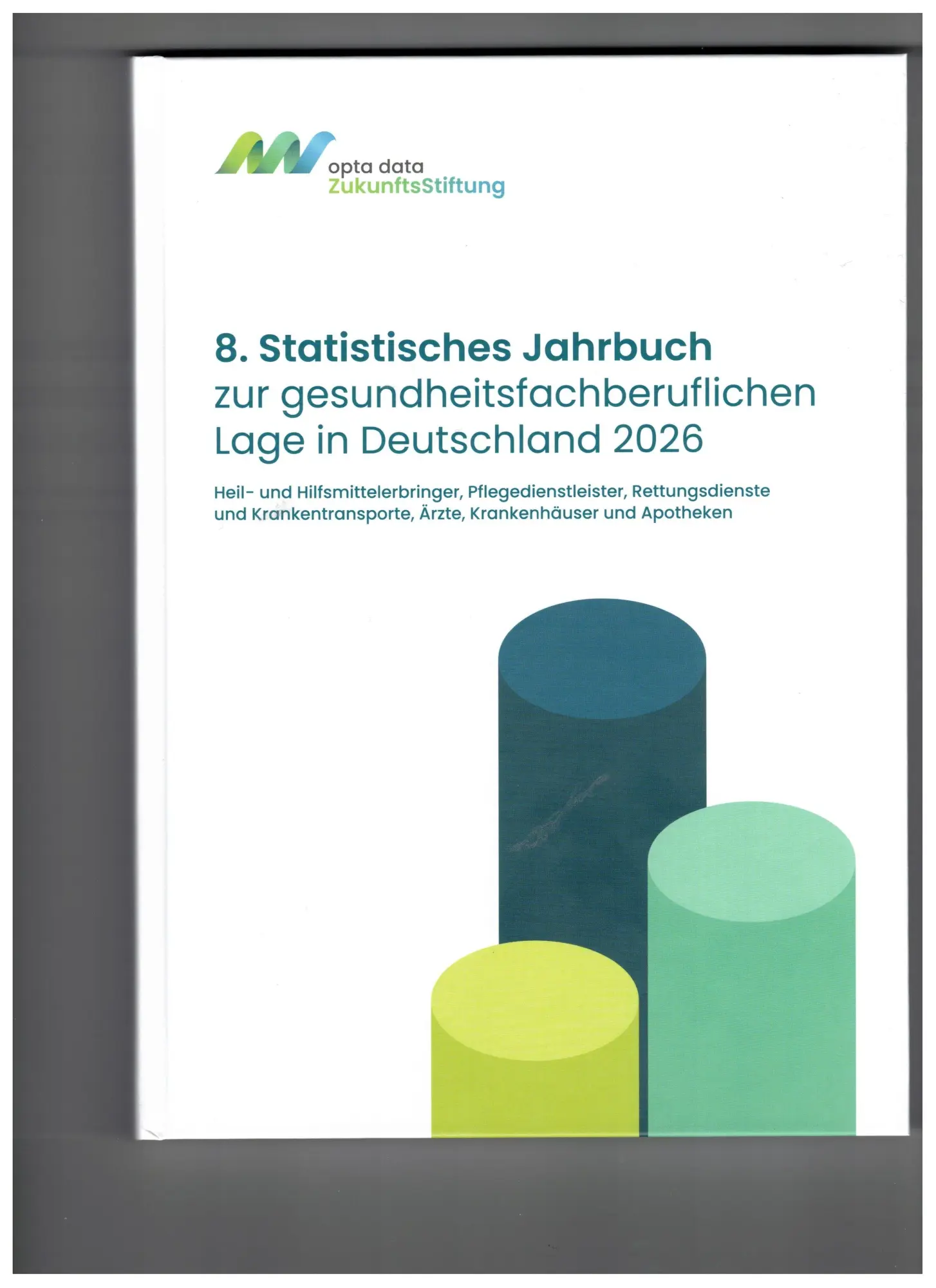 8. Statistisches Jahrbuch zur gesundheitsfachberuflichen Lage in Deutschland 2026