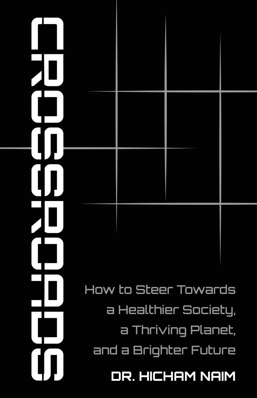 Cover: 9798889265214 | Crossroads | Hicham Naim | Taschenbuch | Englisch | 2023