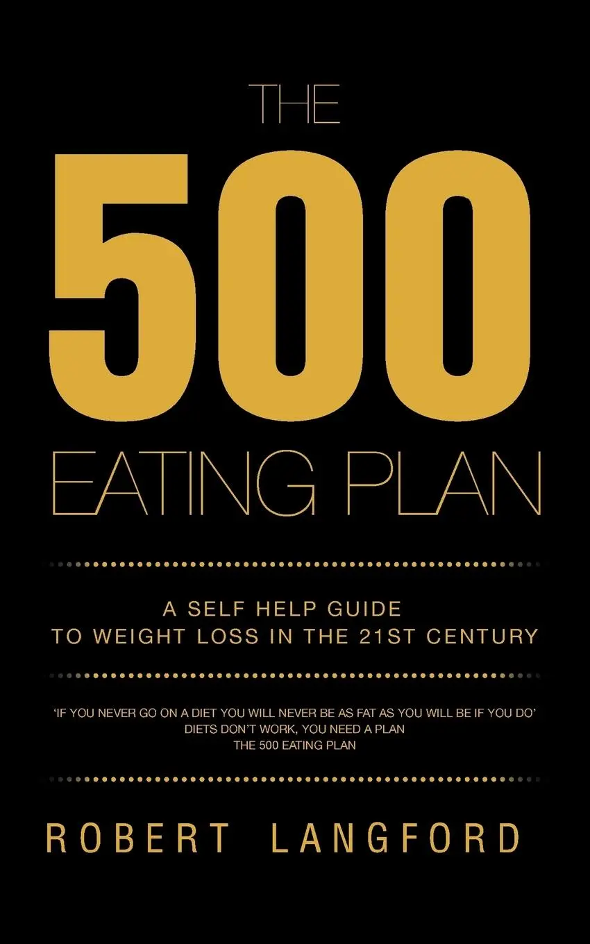 Cover: 9781491885314 | The 500 Eating Plan | Robert Langford | Taschenbuch | Englisch | 2013