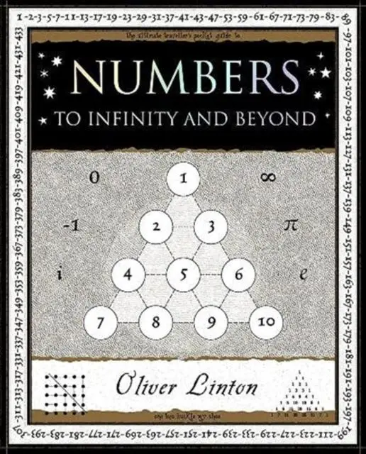 Cover: 9781907155314 | Numbers | To Infinity and Beyond | Oliver Linton | Taschenbuch | 2021