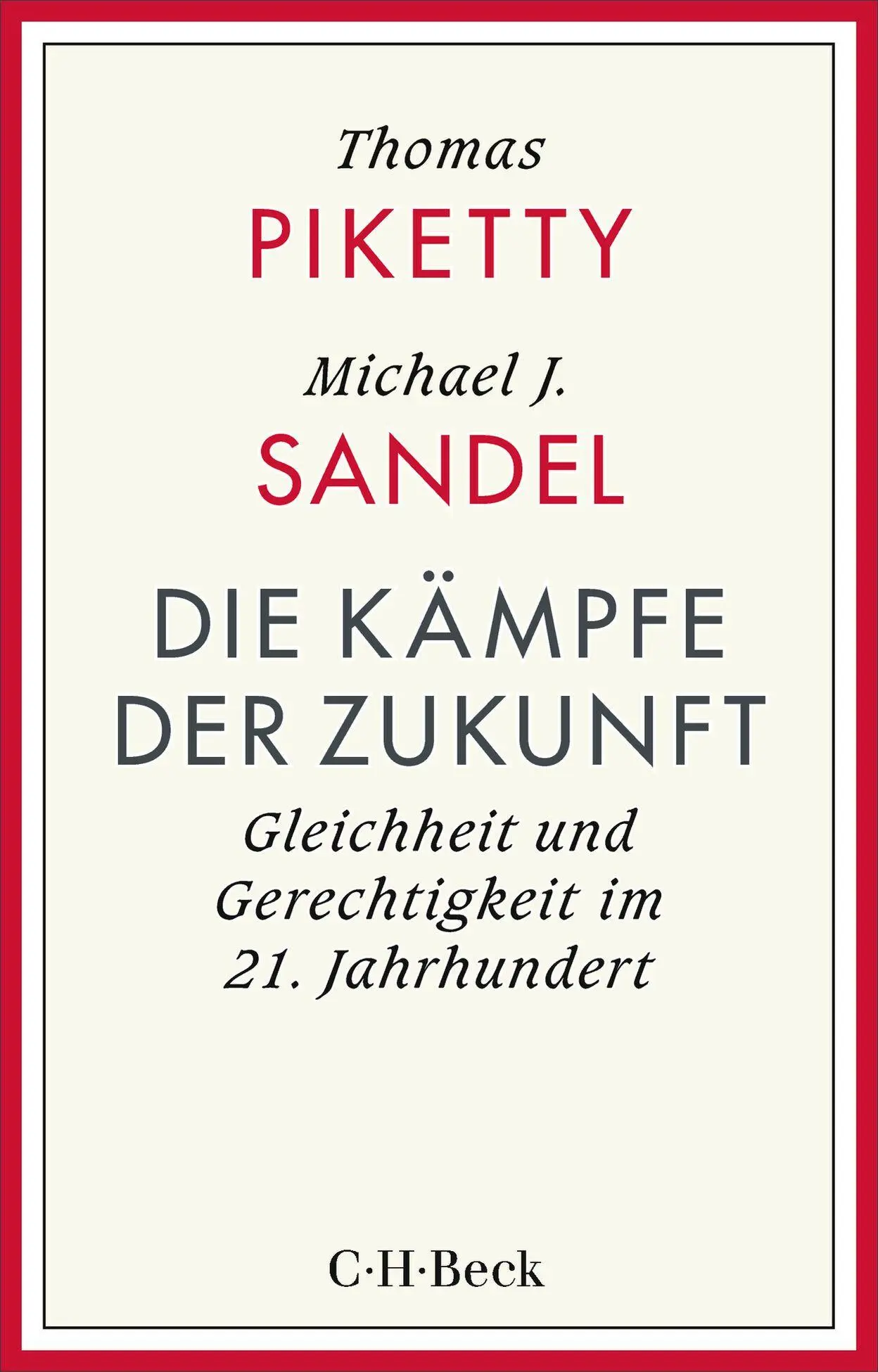 Cover: 9783406845314 | Die Kämpfe der Zukunft | Thomas Piketty (u. a.) | Taschenbuch | 158 S.