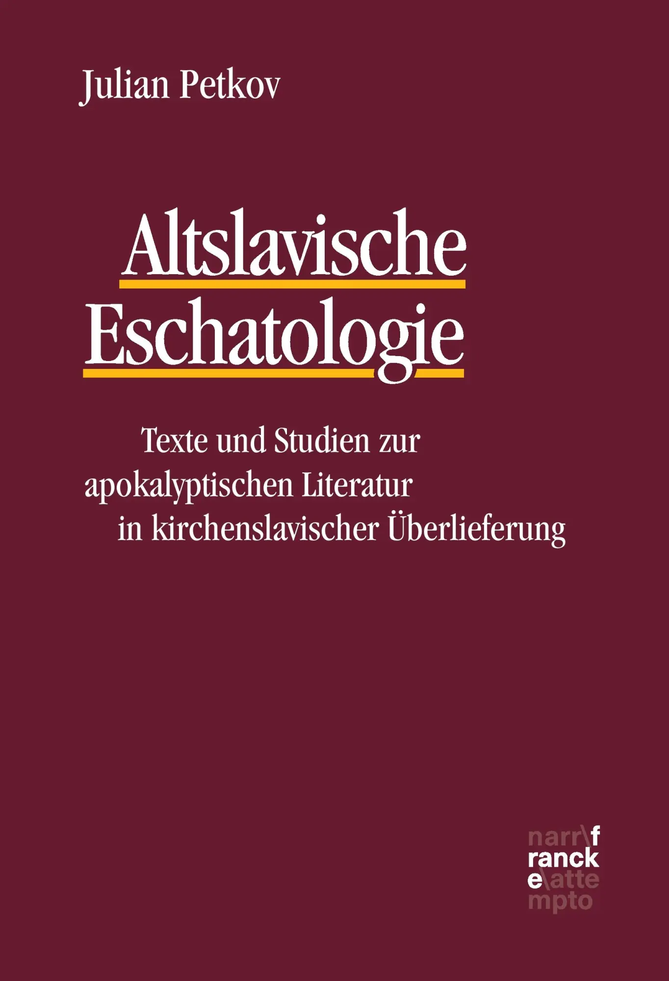 Cover: 9783772085314 | Altslavische Eschatologie | Julian Petkov | Taschenbuch | 495 S.