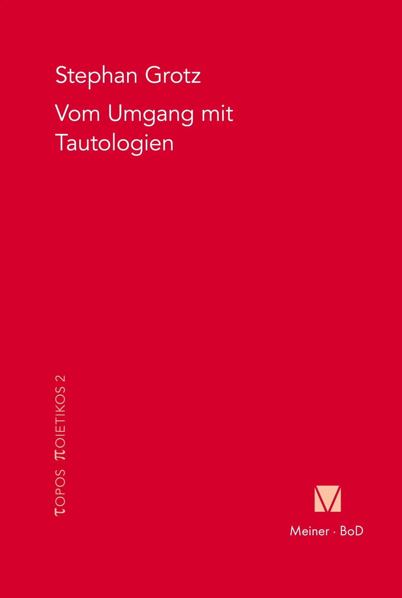 Cover: 9783787315314 | Vom Umgang mit Tautologien | Martin Heidegger und Roman Jakobson