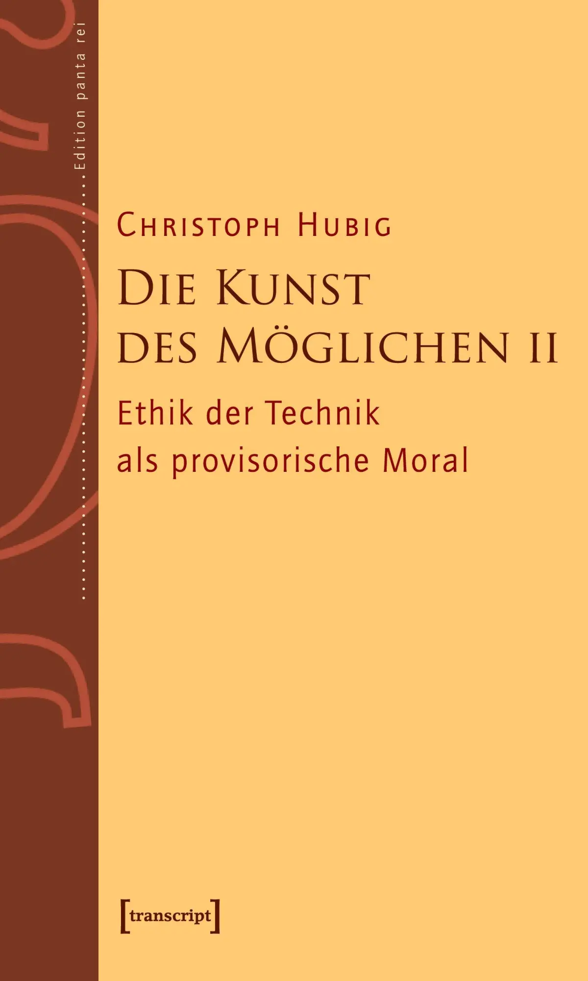 Cover: 9783899425314 | Die Kunst des Möglichen II | Christoph Hubig | Taschenbuch | 266 S.