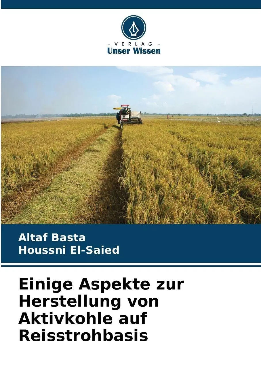 Cover: 9786208475314 | Einige Aspekte zur Herstellung von Aktivkohle auf Reisstrohbasis