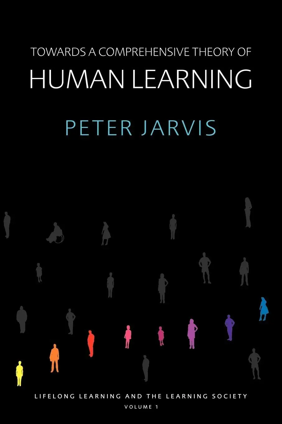 Cover: 9780415355414 | Towards a Comprehensive Theory of Human Learning | Peter Jarvis | Buch